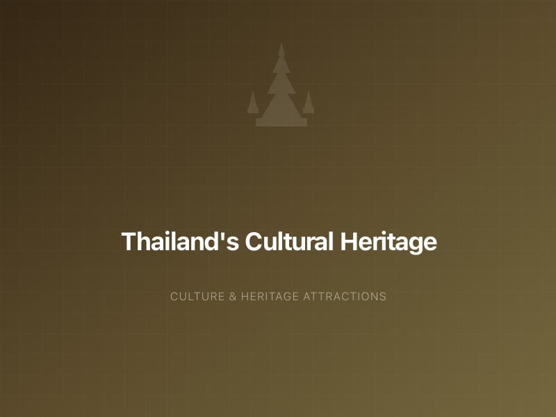 Cultural Sites — Grand palaces, ancient temples, and the stories behind Thailand's heritage