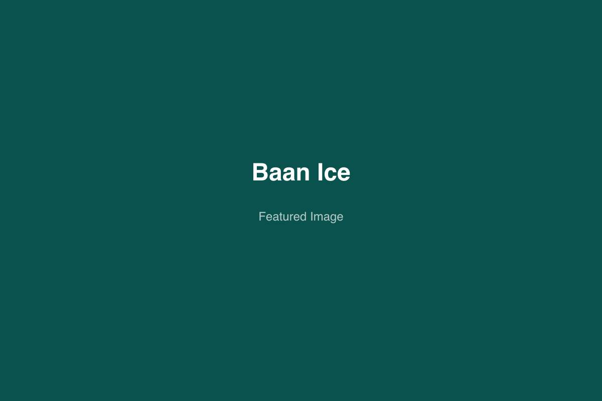 Baan Ice