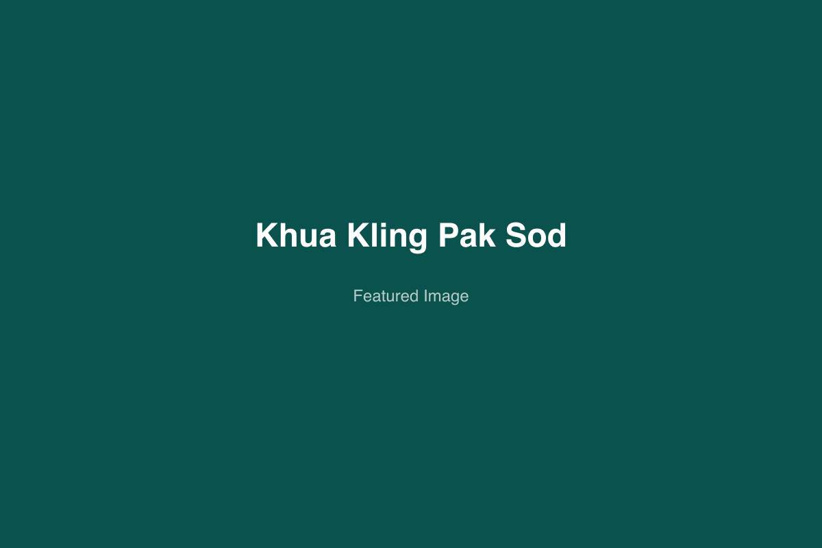 Khua Kling Pak Sod